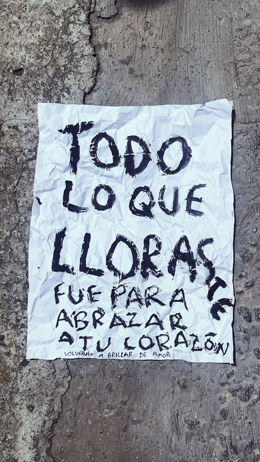 Todo lo que lloraste fue para abrazar a tu corazón — Pintura Original - Torna Gris - Artista Mexicano