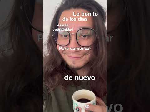 Lo bonito de los días es la oportunidad de comenzar de nuevo #comenzar #buenosdias #fyp - Torna Gris - Artista Mexicano