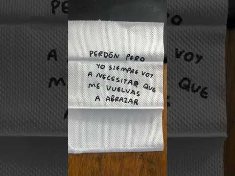 Perdón pero yo siempre voy a necesitar que me vuelvas a abrazar #abrazar #perdon #volver - Torna Gris - Artista Mexicano