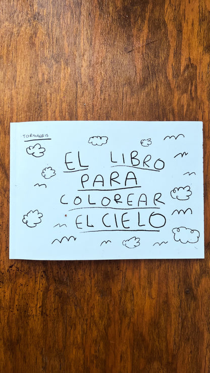 El libro para colorear el cielo | Libro para Colorear, Sanar y sentir - Torna Gris - Artista Mexicano