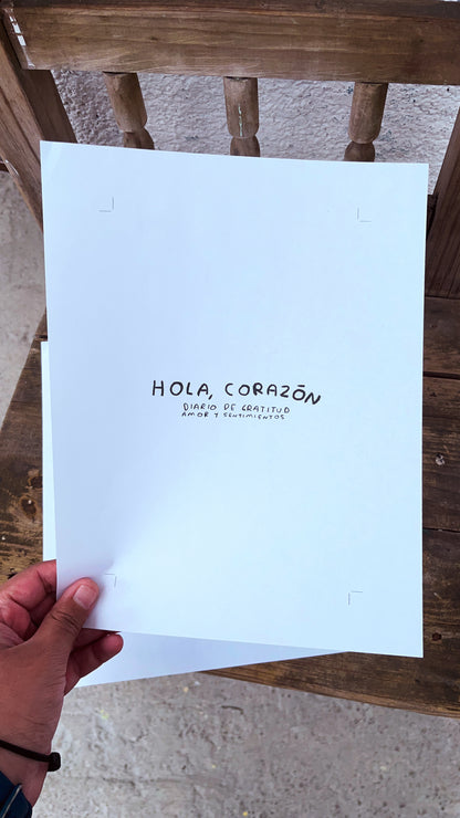 Hola, Corazón (PDF imprimible) | Diario de Sanación, Autoconocimiento y Emociones - Torna Gris - Artista Mexicano