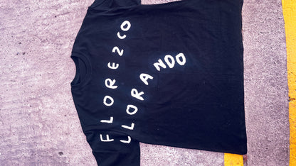 Playera Florezco Llorando — Torna Gris - Torna Gris - Artista Mexicano
