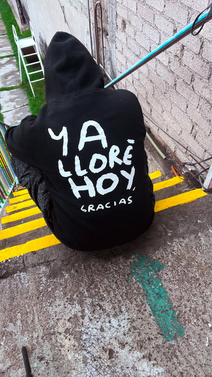 Hoodie Ya lloré, gracias – Negra con Estampado Blanco | Tornagris - Torna Gris - Artista Mexicano
