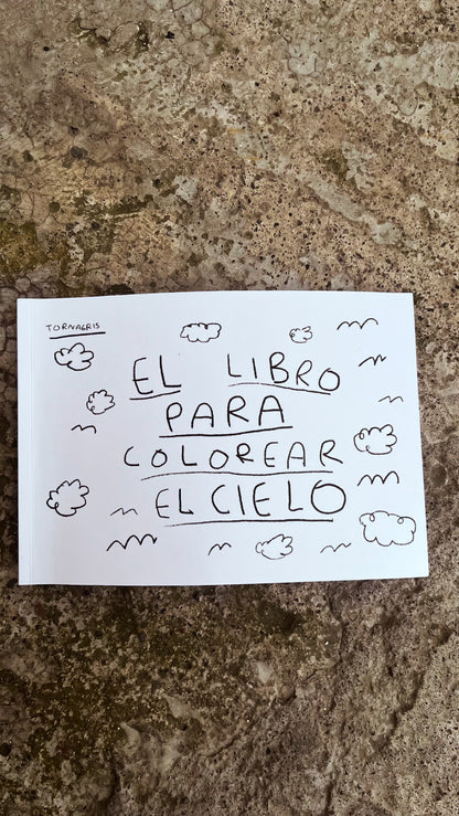 El libro para colorear el cielo | Libro para Colorear, Sanar y sentir - Torna Gris - Artista Mexicano