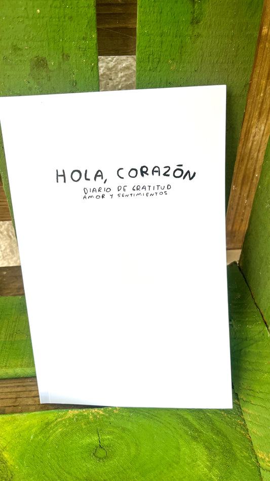 Hola, Corazón - Diario para Entender tus Sentimientos – Mayoreo 5 a 100 piezas | Torna Gris - Torna Gris - Artista Mexicano