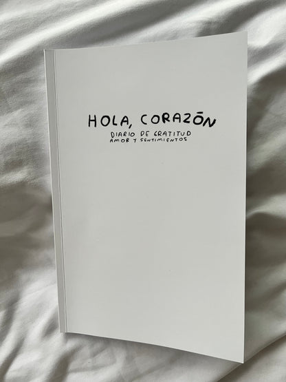 Hola, corazon. Diario para entender tus sentimientos (FISICO) Torna Gris - Artista Mexicano