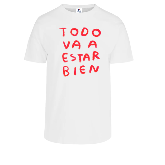 Todo va a estar bien - Playera Unisex - Torna Gris - Artista Mexicano