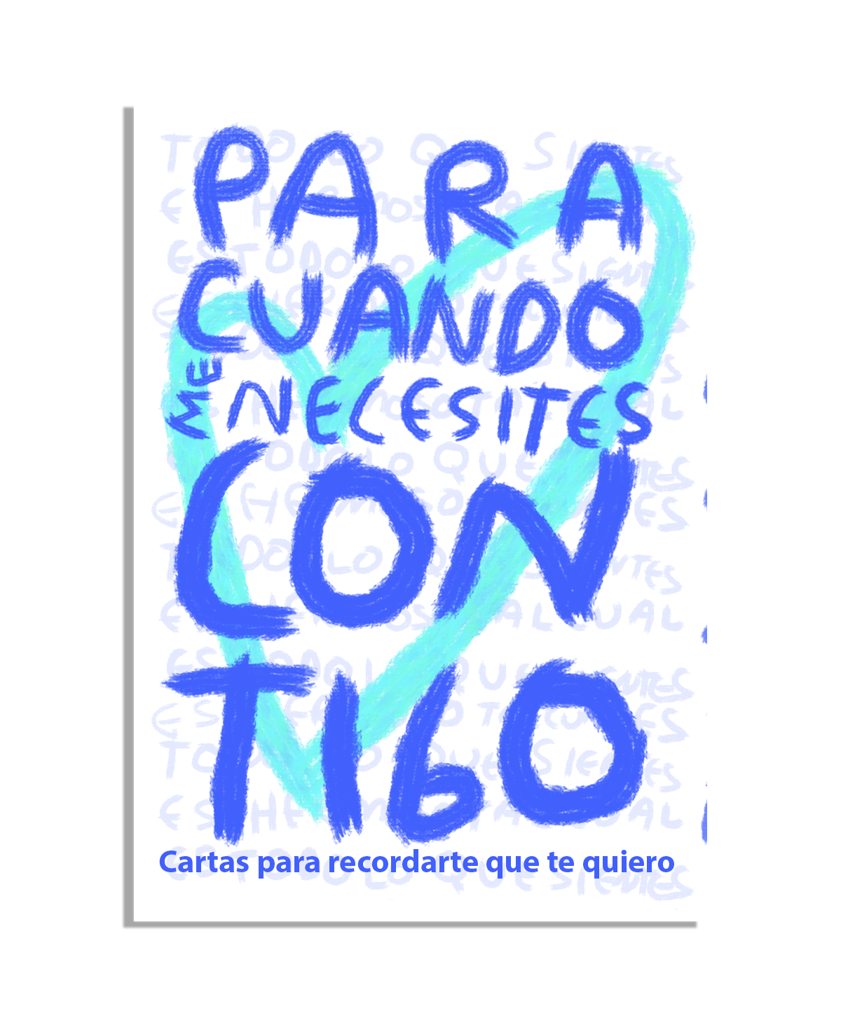 Para cuando me necesites contigo (PDF imprimible) | Cartas de apoyo emocional - Torna Gris - Artista Mexicano