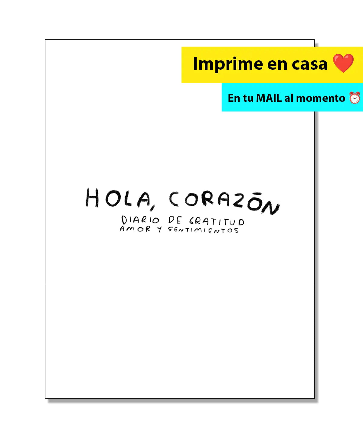 Hola, corazon - Diario para entender tus sentimientos (imprime en casa) - Torna Gris - Artista Mexicano